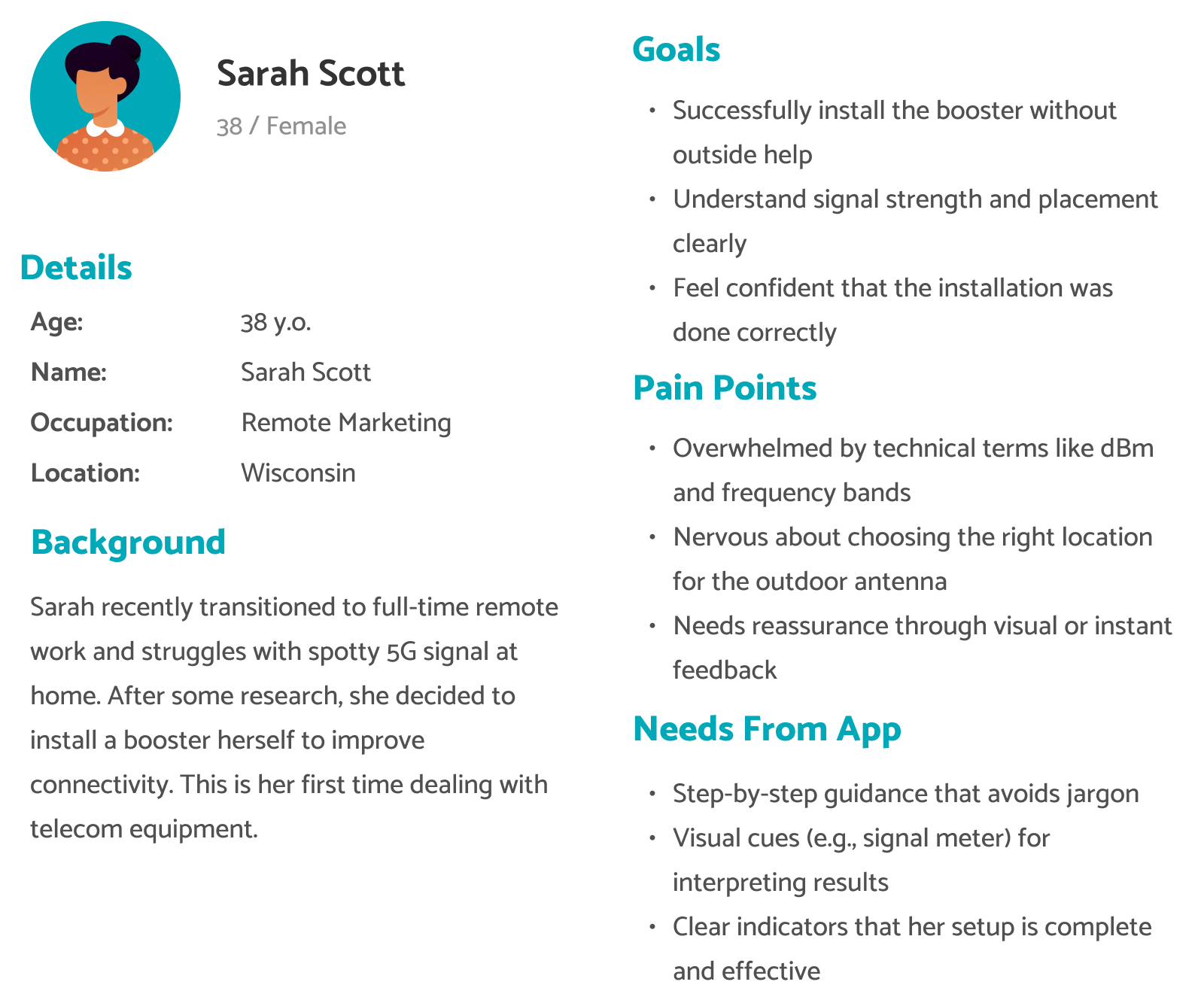 User persona: Sarah Scott, 38, a remote marketing worker in Wisconsin installing her first signal booster, with her goals, pain points, and needs from the app